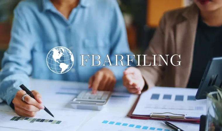 FBAR Filing Services | FinCEN Form 114 Reporting