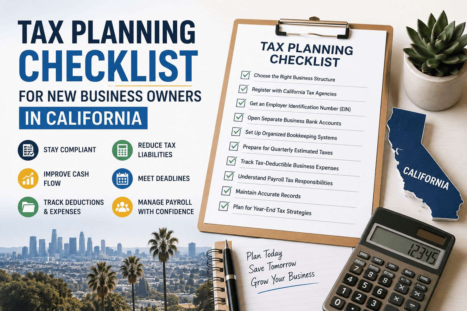 Tax Planning Checklist for New Business Owners in California