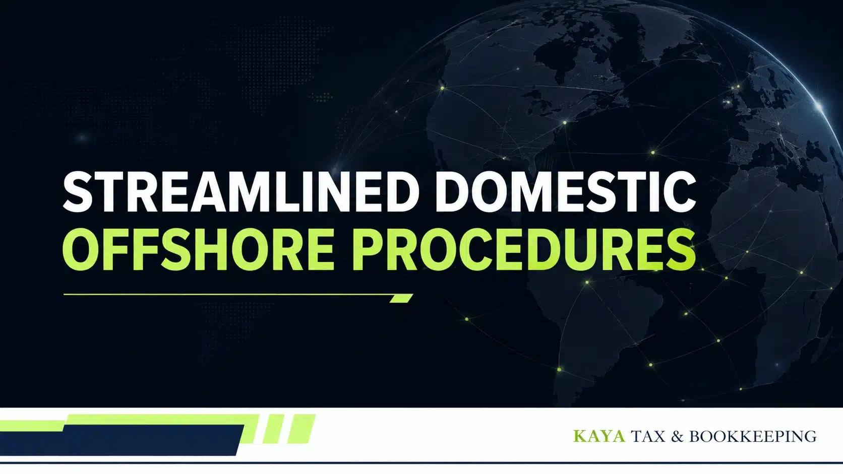 Streamlined Domestic Offshore Procedures (SDOP): Qualifications and Filing Requirements